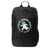 Sloth Running Team Not Fast Not Furious City Backpack