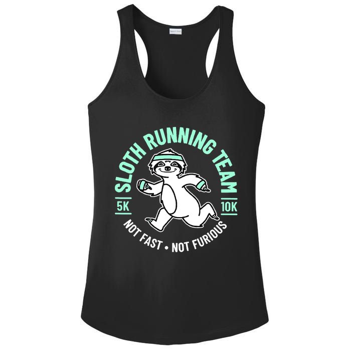 Sloth Running Team Not Fast Not Furious Ladies PosiCharge Competitor Racerback Tank