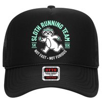 Sloth Running Team Not Fast Not Furious Trucker Hat