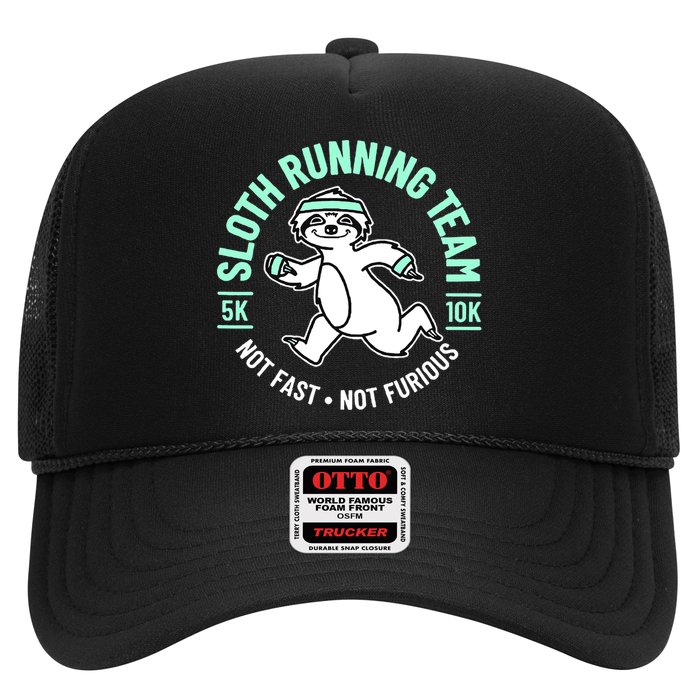 Sloth Running Team Not Fast Not Furious Trucker Hat