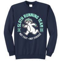 Sloth Running Team Not Fast Not Furious Sweatshirt
