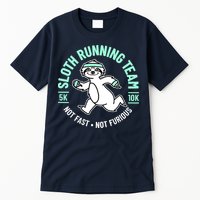 Sloth Running Team Not Fast Not Furious Tall T-Shirt