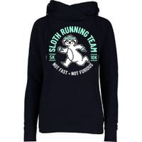Sloth Running Team Not Fast Not Furious Womens Funnel Neck Pullover Hood