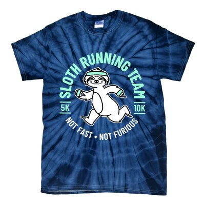 Sloth Running Team Not Fast Not Furious Tie-Dye T-Shirt