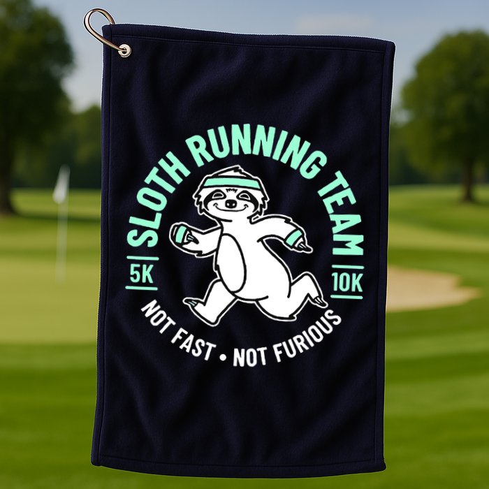 Sloth Running Team Not Fast Not Furious Golf Towel
