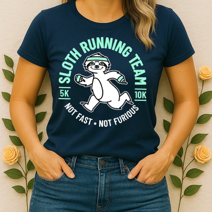 Sloth Running Team Not Fast Not Furious Womens T-Shirt