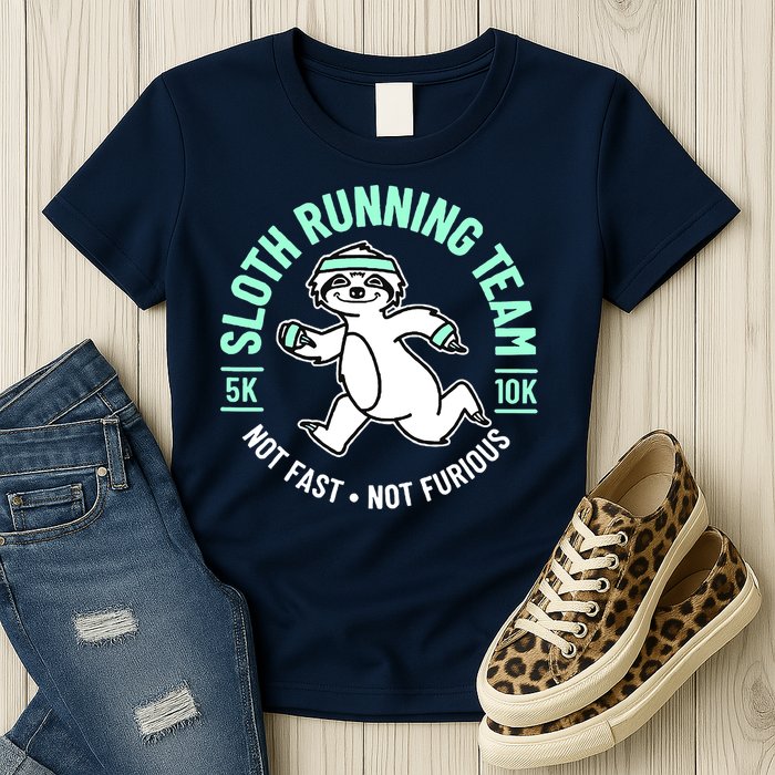 Sloth Running Team Not Fast Not Furious Womens T-Shirt