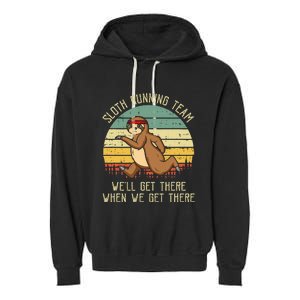 Sloth Running Team WeLl Get There Jogger Cardio Sports Garment-Dyed Fleece Hoodie