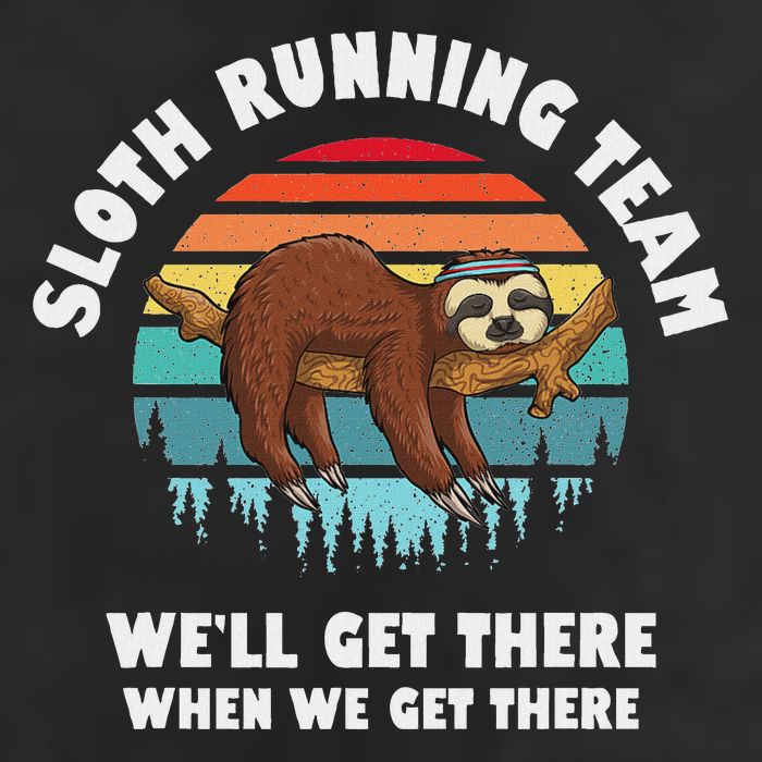 Sloth Running Team We'll Get There When We Get There Trucker Hat