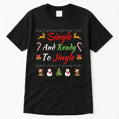 Single Ready To Jingle Christmas Jingle Xmas Holiday Gift Funny Christmas Tree Tall T-Shirt