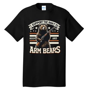 Support Right To Keep And Arm Bears Humorous Wildlife Rights Tall T-Shirt