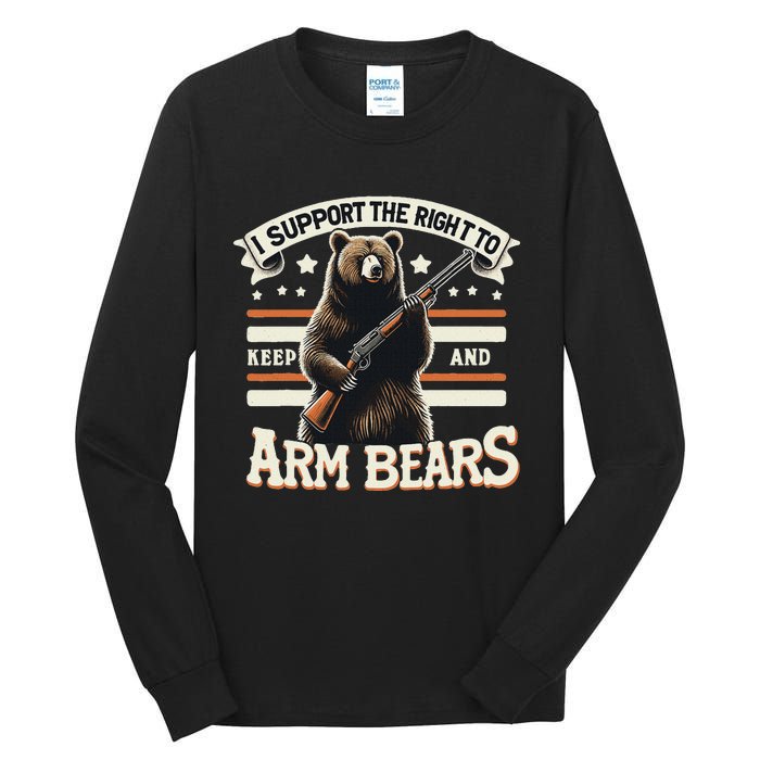 Support Right To Keep And Arm Bears Humorous Wildlife Rights Tall Long Sleeve T-Shirt