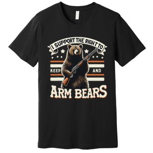 Support Right To Keep And Arm Bears Humorous Wildlife Rights Premium T-Shirt