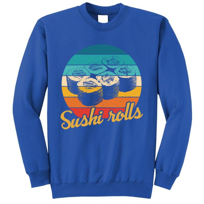 Sushi Rolls Vintage Sushi Rolls Funny Gift Sweatshirt