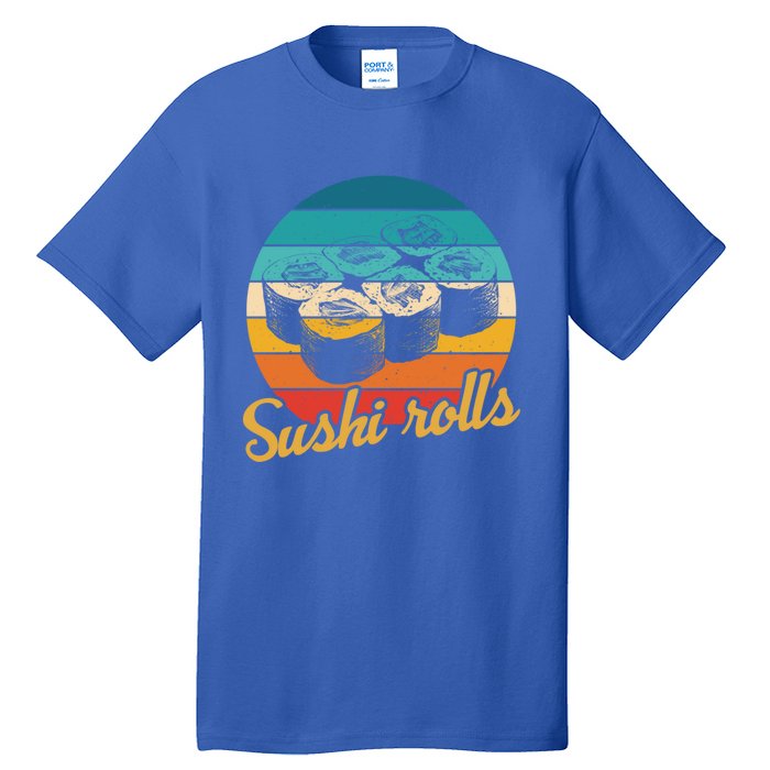 Sushi Rolls Vintage Sushi Rolls Funny Gift Tall T-Shirt