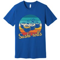 Sushi Rolls Vintage Sushi Rolls Funny Gift Premium T-Shirt