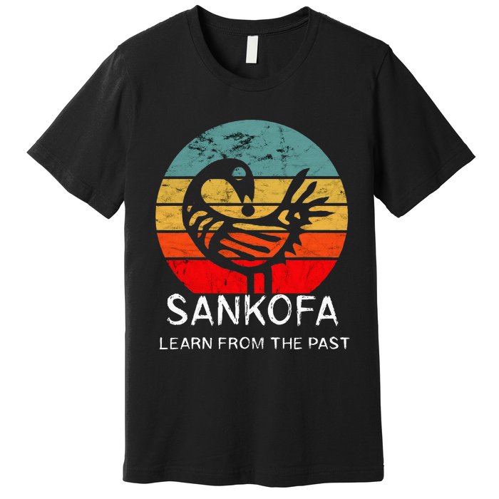 Sankofa Retro Vintage Learn From The Past African Bird Premium T-Shirt