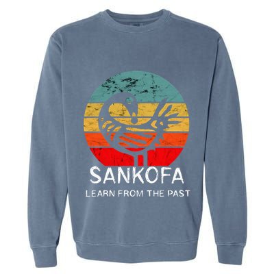 Sankofa Retro Vintage Learn From The Past African Bird Garment-Dyed Sweatshirt