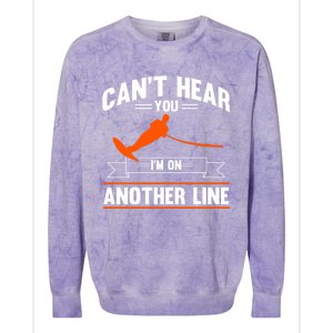 Ski Rope Water Skiing Cant Hear You Im On Another Line Cute Gift Colorblast Crewneck Sweatshirt