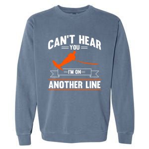 Ski Rope Water Skiing Cant Hear You Im On Another Line Cute Gift Garment-Dyed Sweatshirt