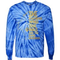 She Remembered Who She Was And The Game Changed Cute Gift Tie-Dye Long Sleeve Shirt