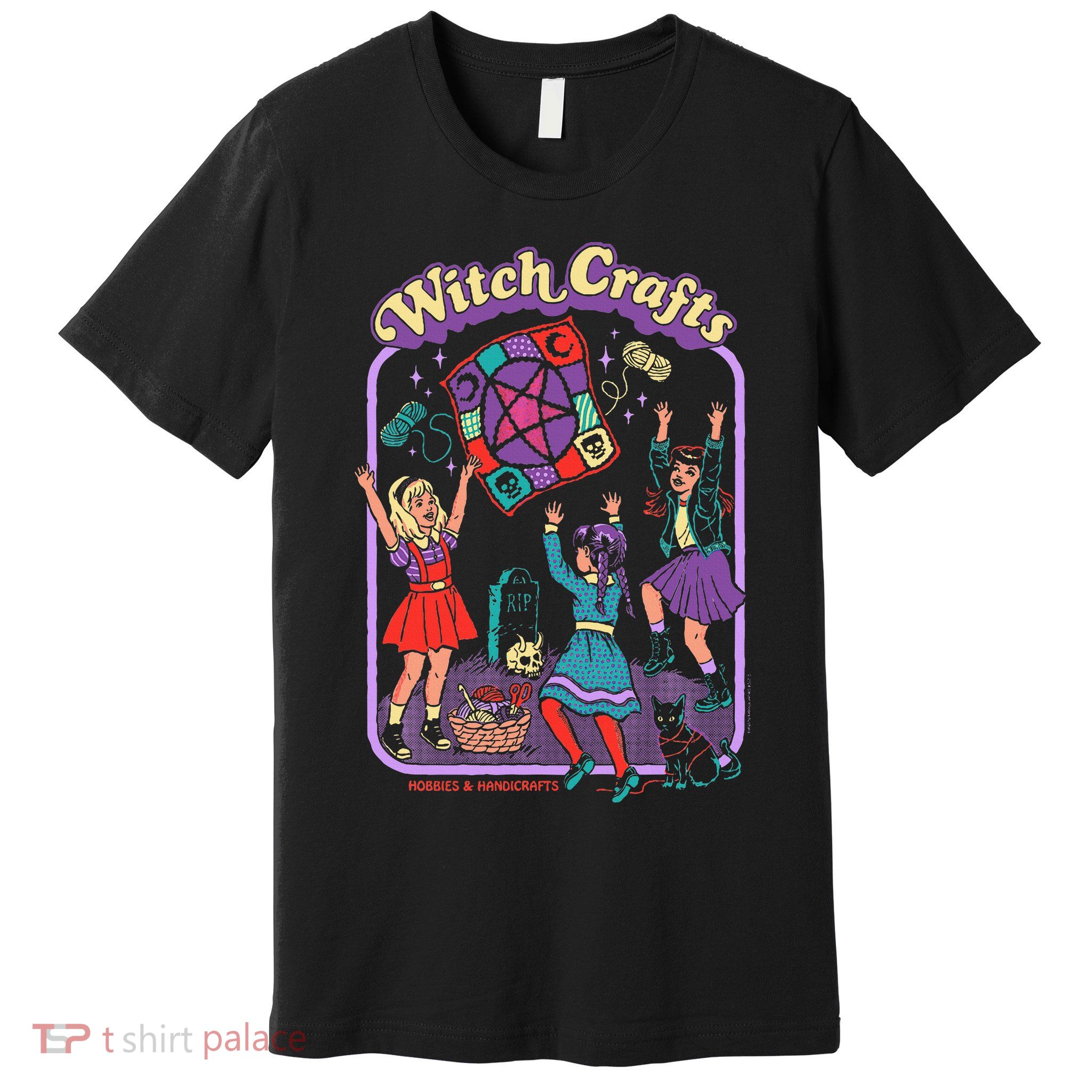 Steven Rhodes Witch Crafts Hobbies & Handicrafts Dark Humor Premium T-Shirt