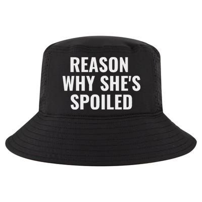 Spoiled Reason Why SheS Spoiled Funny Matching Couples Cool Comfort Performance Bucket Hat