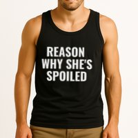 Spoiled Reason Why SheS Spoiled Funny Matching Couples Tank Top