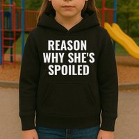 Spoiled Reason Why SheS Spoiled Funny Matching Couples Kids Hoodie