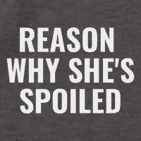Spoiled Reason Why SheS Spoiled Funny Matching Couples Vector Backpack