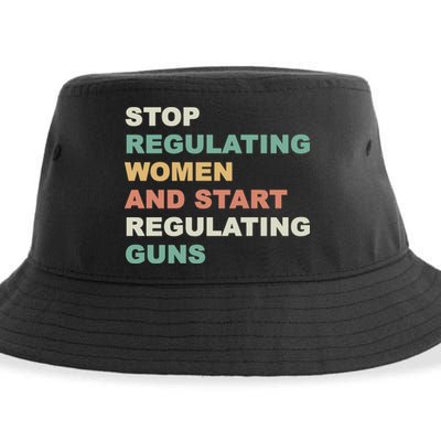 Stop Regulating Women And Start Regulating Guns Gun Control Women's Rights Sustainable Bucket Hat