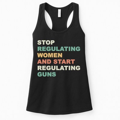 Stop Regulating Women And Start Regulating Guns Gun Control Women's Rights Womens Tank Top