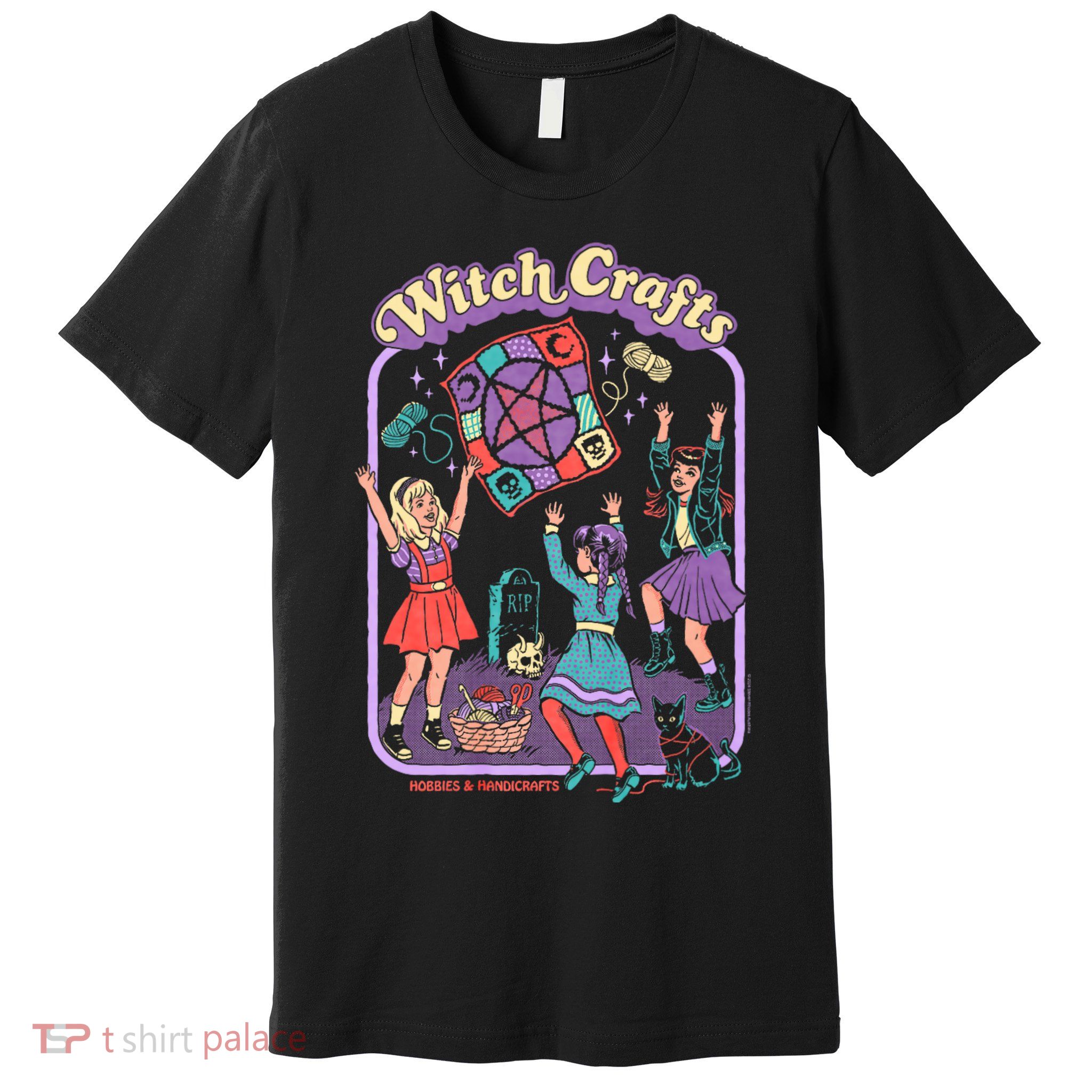 Steven Rhodes Witch Crafts Hobbies & Handicrafts Dark Humor Premium T-Shirt
