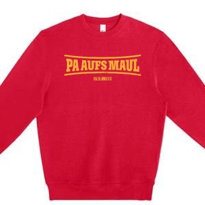 Stefan Raab Wearing Pa Aufs Maul Premium Crewneck Sweatshirt