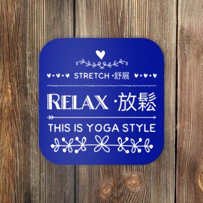 Stretch Relax Yoga Tees Gift Coaster