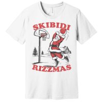 S.K.I.B.I.D.I Riz Zmas Christmas Riz Z Santa Claus Basketball Premium T-Shirt