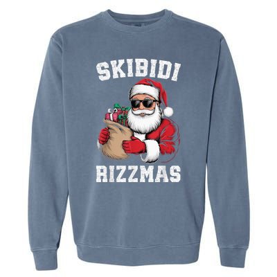 S.K.I.B.I.D.I Riz Z Mas Christmas Rizz Santa Claus Funny Xmas Garment-Dyed Sweatshirt