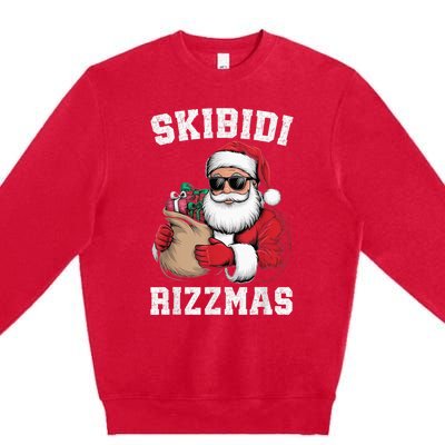 S.K.I.B.I.D.I Riz Z Mas Christmas Rizz Santa Claus Funny Xmas Premium Crewneck Sweatshirt