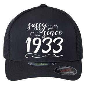 Sassy Since 1933 Birthday 90th Birthday Flexfit Unipanel Trucker Cap