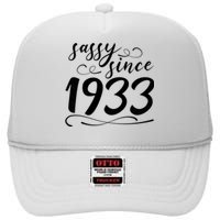 Sassy Since 1933 Birthday 90th Birthday High Crown Mesh Back Trucker Hat