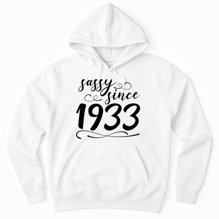 Sassy Since 1933 Birthday 90th Birthday Hoodie