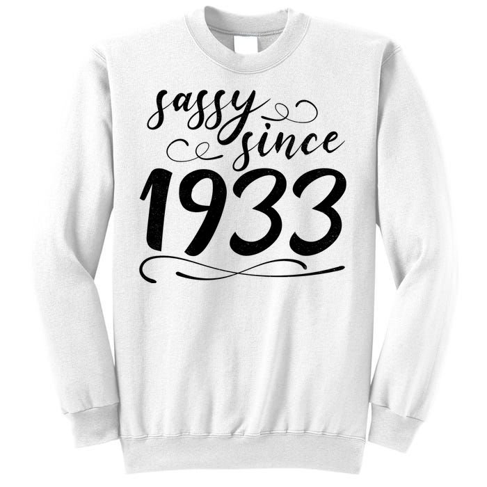 Sassy Since 1933 Birthday 90th Birthday Sweatshirt