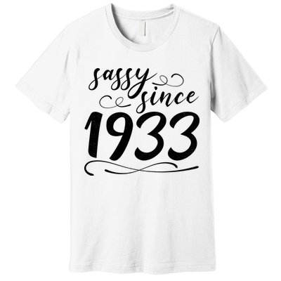 Sassy Since 1933 Birthday 90th Birthday Premium T-Shirt