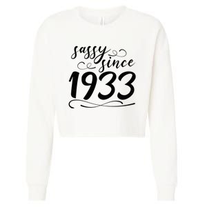 Sassy Since 1933 Birthday 90th Birthday Cropped Pullover Crew