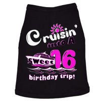 Sweet Sixteen 16th Cruising Into A Birthday Trip Fuchsia Doggie Tank