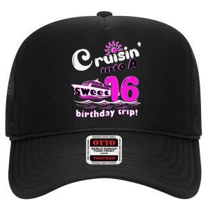 Sweet Sixteen 16th Cruising Into A Birthday Trip Fuchsia High Crown Mesh Back Trucker Hat