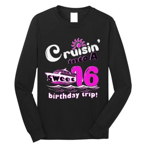 Sweet Sixteen 16th Cruising Into A Birthday Trip Fuchsia Long Sleeve Shirt