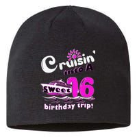 Sweet Sixteen 16th Cruising Into A Birthday Trip Fuchsia Sustainable Beanie