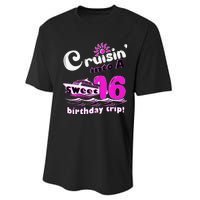 Sweet Sixteen 16th Cruising Into A Birthday Trip Fuchsia Performance Sprint T-Shirt