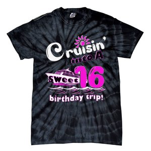 Sweet Sixteen 16th Cruising Into A Birthday Trip Fuchsia Tie-Dye T-Shirt